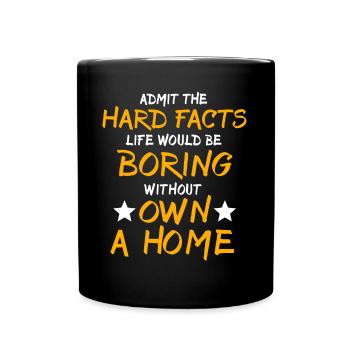 Homeowner New Home - Tasse einfarbig - Schwarz - Vorne