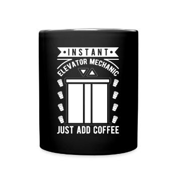 Funny Elevator Inspector Elevator Mechanic Coffee - Tasse einfarbig - Schwarz - Vorne