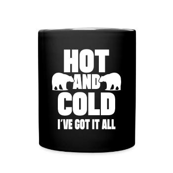 Eau glacée chaude et froide J’ai tout idée cadeau - Mug uni - noir - Devant