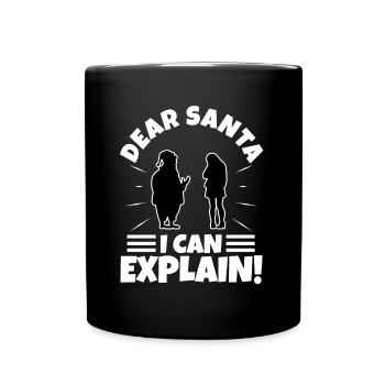 Dear santa i can explain - Tasse einfarbig - Schwarz - Vorne