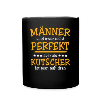 Kutscher Sprüche - Tasse einfarbig - Schwarz - Vorne