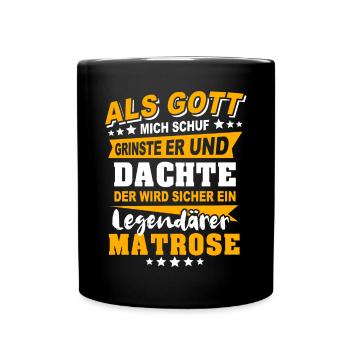 Matrose Sprüche - Tasse einfarbig - Schwarz - Vorne