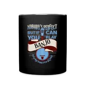 Perfect Banjo Player, Love To Play Banjo - Full Colour Mug - black - Front