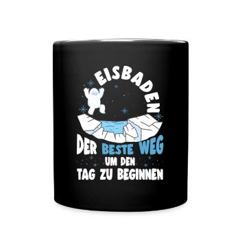 Eisbaden Beste Start In Den Tag Lustiges - Tasse einfarbig - Schwarz - Vorne