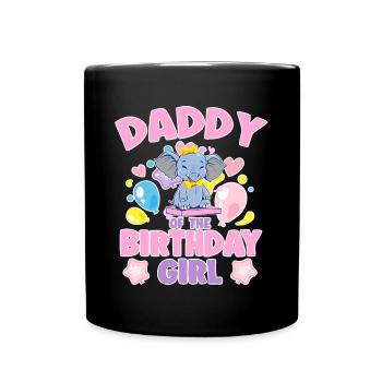 Daddy Of the Birthday Girl Elephant Family Party - Tasse einfarbig - Schwarz - Vorne
