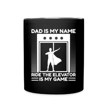 Funny Elevator Mechanic Dad My Name Elevator Game - Tasse einfarbig - Schwarz - Vorne