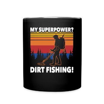Dirt Fishing Metal Detector Probes - Full Colour Mug - black - Front
