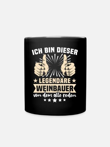 Weinbauer Sprüche - Tasse einfarbig - Schwarz