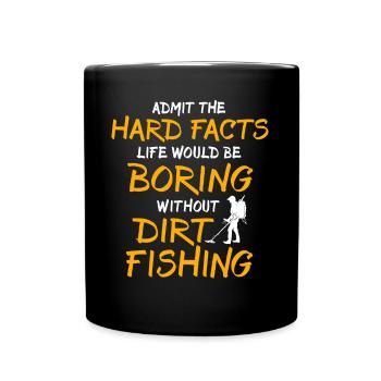 Dirt Fishing Detectorists - Full Colour Mug - black - Front