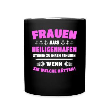 Heiligenhafen Frau Heiligenhafener Frauen - Tasse einfarbig - Schwarz - Vorne
