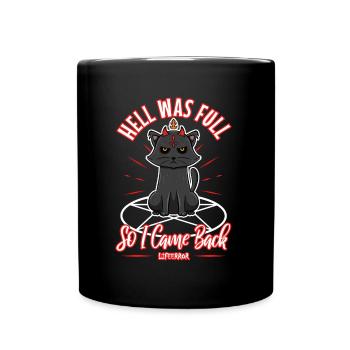 L’enfer était plein alors je suis revenu - Lifeerror - Mug uni - noir - Devant