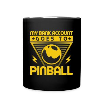 Mon compte bancaire va à l’idée cadeau de flipper - Mug uni - noir - Devant