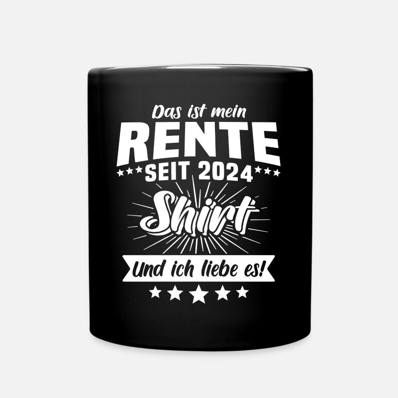 Rentner 2024 Rente Renteneintritt - Tasse einfarbig - Schwarz