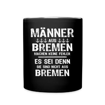 Bremen Sprüche Bremer - Tasse einfarbig - Schwarz - Vorne