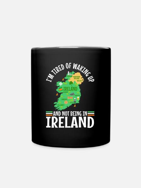 J’en ai marre de me réveiller et de ne pas être en Irlande - Mug uni - noir