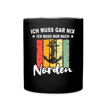 Norden Sprüche Nordener - Tasse einfarbig - Schwarz - Vorne