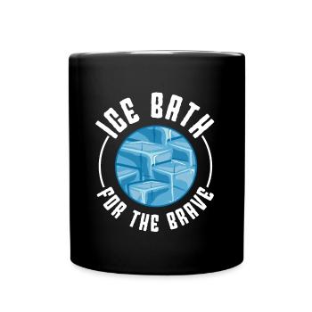 Bain de glace à l’eau glacée pour l’idée cadeau courageuse - Mug uni - noir - Devant