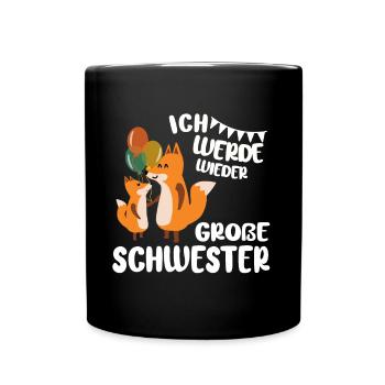 Ich werde wieder Große Schwester Ankündigung - Tasse einfarbig - Schwarz - Vorne