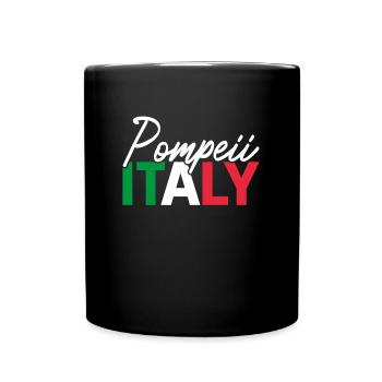 Pompeii, Italy, Italian Volcano, Nature Conservation - Full Colour Mug - black - Front
