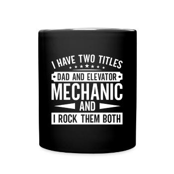 Funny Elevator Inspector Dad And Elevator Mechanic - Full Colour Mug - black - Front