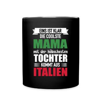 Mom Prettiest Daughter Italy Gift - Full Colour Mug - black - Front