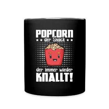Popcorn Snack Knalt - Popcorn Maschine Kinonacht - Tasse einfarbig - Schwarz - Vorne