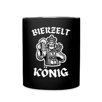 Bayern Bierzelt König Prost Lustige Sprüche - Tasse einfarbig - Schwarz - Vorne