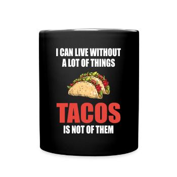 Taco Dienstag Nachos Burritos Taco Squad Geschenk - Tasse einfarbig - Schwarz - Vorne