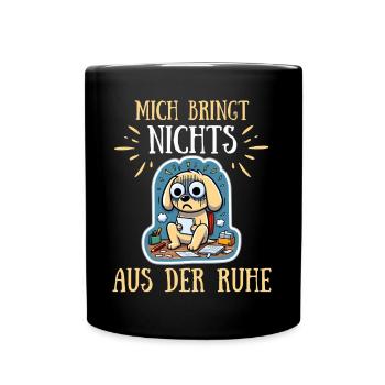 Hund Stress Büro Arbeit Lustige Sprüche - Tasse einfarbig - Schwarz - Vorne