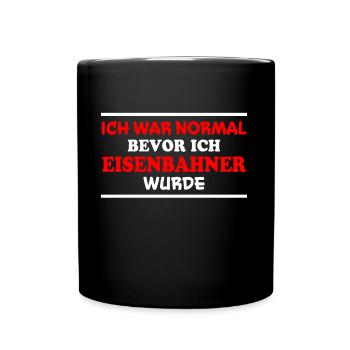 Eisenbahner Spruch Lokführer Eisenbahner Geschenk - Tasse einfarbig - Schwarz - Vorne