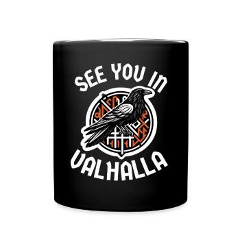 See you in Valhalla Rabe Odin Wikinger Rune - Tasse einfarbig - Schwarz - Vorne