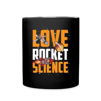 Amour Fusée Science Univers Ingénieur Aérospatial - Mug uni - noir - Devant