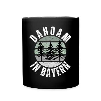Dahoam Bayern Bayerischer Wald Retro Tradition - Tasse einfarbig - Schwarz - Vorne