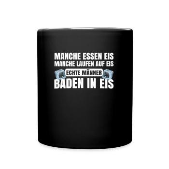 Echte Männer Baden In Eis - Tasse einfarbig - Schwarz - Vorne