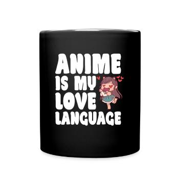 Anime My Love Language Japanese Anime Manga Otaku - Full Colour Mug - black - Front