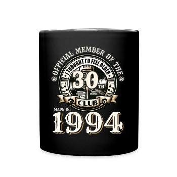 30th birthday born in 1994 Born in 1994 - Full Colour Mug - black - Front