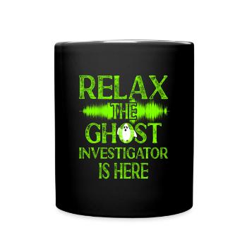 Paranormal Ghost Hunter est là - Relax Bro Design - Mug uni - noir - Devant