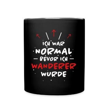 Wanderer Spruch Outdoor Lustiges Wandern Geschenk - Tasse einfarbig - Schwarz - Vorne