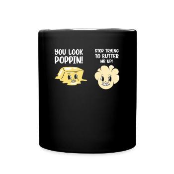 Popcorn Kawaii Graphic Poppin Butter Me Up - Full Colour Mug - black - Front