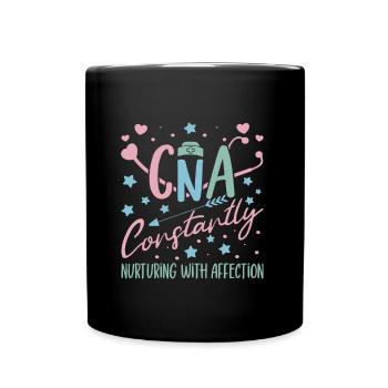 CNA Nursing Quotes Funny Nurse Lovers Cute CNA - Full Colour Mug - black - Front