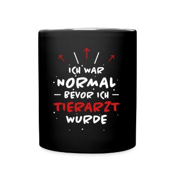 Tierarzt Spruch Beruf Lustiges Tierarzt Geschenk - Tasse einfarbig - Schwarz - Vorne