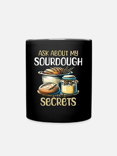 Sauerteig Geschenk - Tasse einfarbig - Schwarz