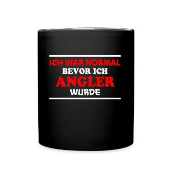 Angler Spruch Fische Angeln Meer Angler Geschenk - Tasse einfarbig - Schwarz - Vorne