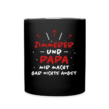 Zimmerer Spruch Zimmermann Witz Zimmerer Geschenk - Tasse einfarbig - Schwarz - Vorne