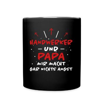 Handwerker Spruch Heimwerker Handwerker Geschenk - Tasse einfarbig - Schwarz - Vorne