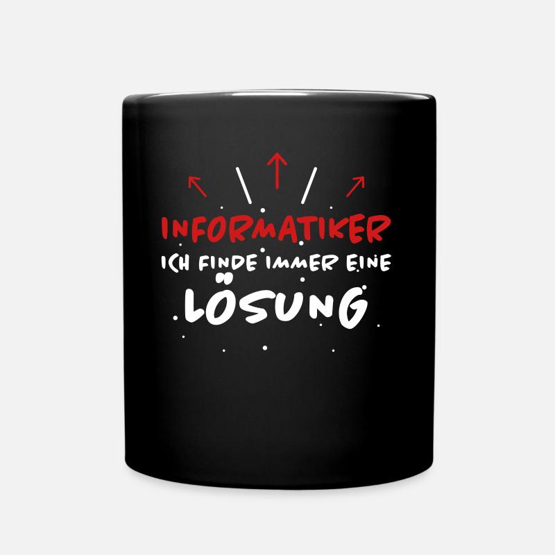 Informatiker Spruch Lustige Programmierer Geschenk - Tasse einfarbig - Schwarz