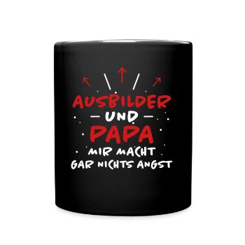 Ausbilder Spruch Beruf Lustiges Ausbilder Geschenk - Tasse einfarbig - Schwarz - Vorne