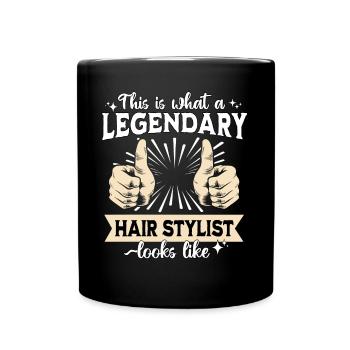 Legendärer Haar Stylist - Tasse einfarbig - Schwarz - Vorne