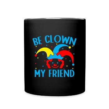 Être Clown mon ami Cirque Interprète Costume cadeaux - Mug uni - noir - Devant