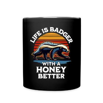 Honigdachs Spruch - Tasse einfarbig - Schwarz - Vorne